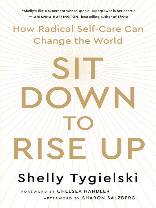 Title details for Sit Down to Rise Up by Shelly Tygielski - Available